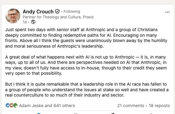 Andy Crouch's LinkedIn post about spending two days with senior staff at Anthropic, praising their humility and moral seriousness