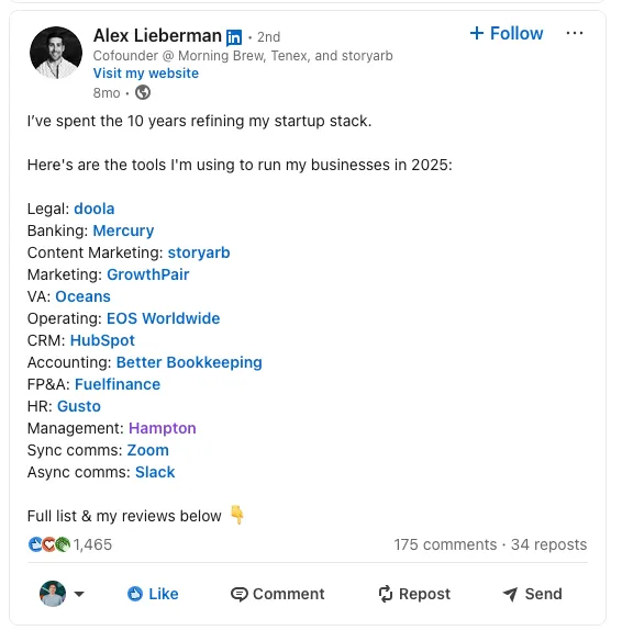 Screenshot of a LinkedIn post by Alex Lieberman, Morning Brew cofounder, listing the tools he uses to run his businesses in 2025 across Legal, Banking, Marketing, CRM, Accounting, HR, and comms categories