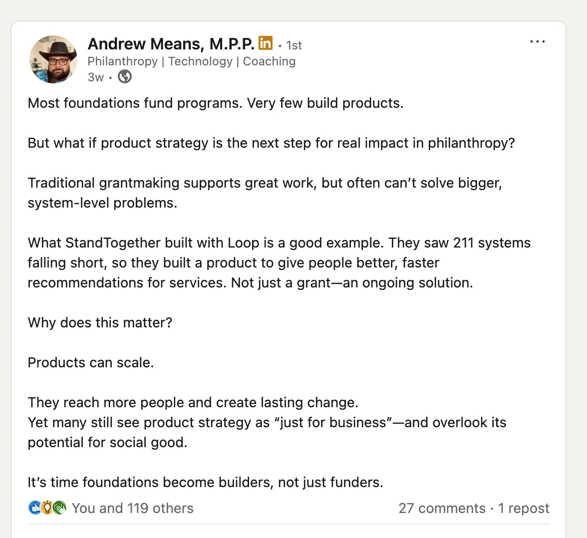 Screenshot of a LinkedIn post by Andrew Means of Stand Together arguing that most foundations fund programs when they should fund products